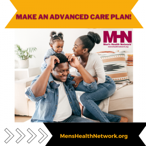 Why Men Should Make an Advanced Care Plan – Talking About Men’s Health