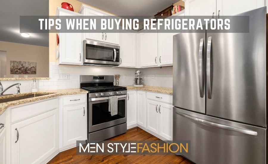 Tips When Buying Refrigerators