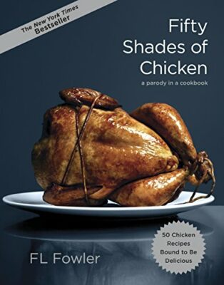 Fifty Shades of Chicken Cookbook, Funny Christmas Gifts