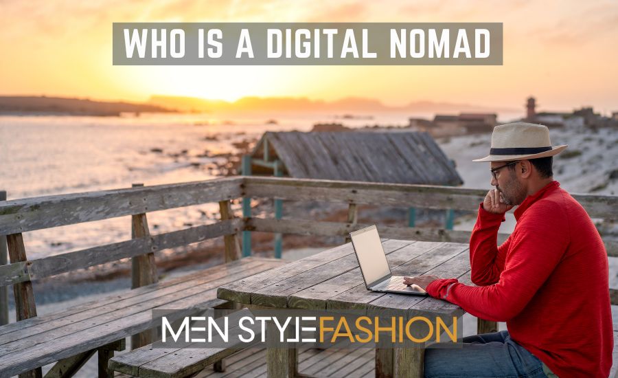 Who is a Digital Nomad