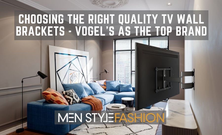 Choosing the Right Quality TV Wall Brackets