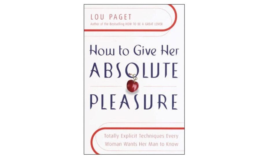 How To Give Her Absolute Pleasure – Lou Paget