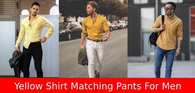 Top 10 BEST Yellow Shirt Matching Pants For Men 2024!