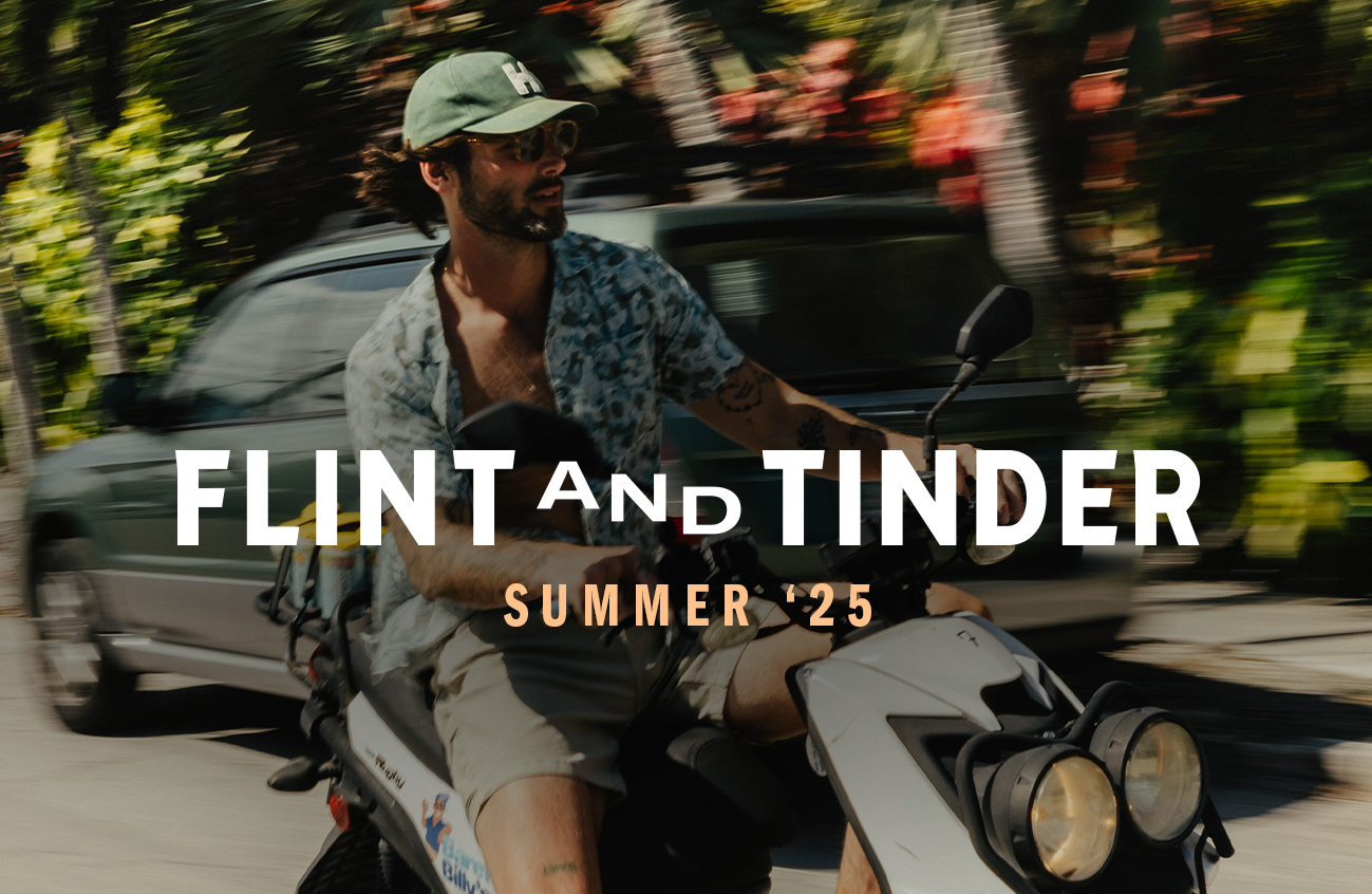 Say Hello to the Flint and Tinder Summer 25 Collection